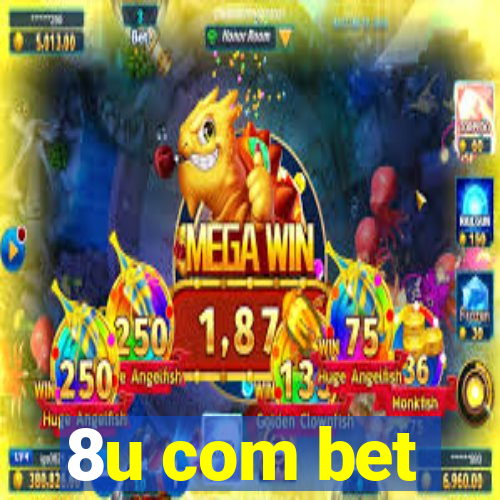 8u com bet